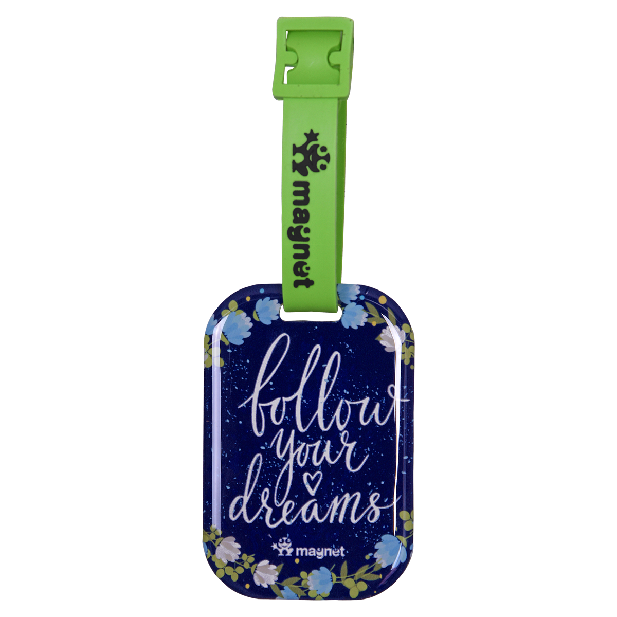 Follow Your Dreams - The Magnet Store