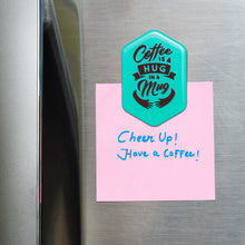 Load image into Gallery viewer, But, First Coffee! - The Magnet Store
