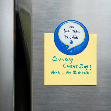 Diet? Whats that? - The Magnet Store