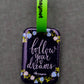 Follow Your Dreams BT105