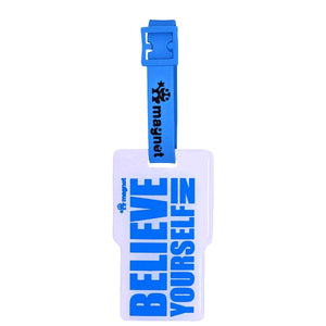 Believe in Yourself - The Magnet Store