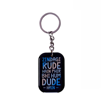 Dude but not Rude!